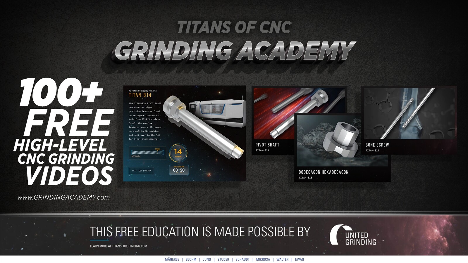 Ähnlich wie die bestehenden CNC Academy und die Aerospace Academy von Titans of CNC wird die Grinding Academy kostenlose Online-Kurse anbieten, in denen die nächste Generation von Zerspanungsmechanikern unterrichtet und ausgebildet wird. 